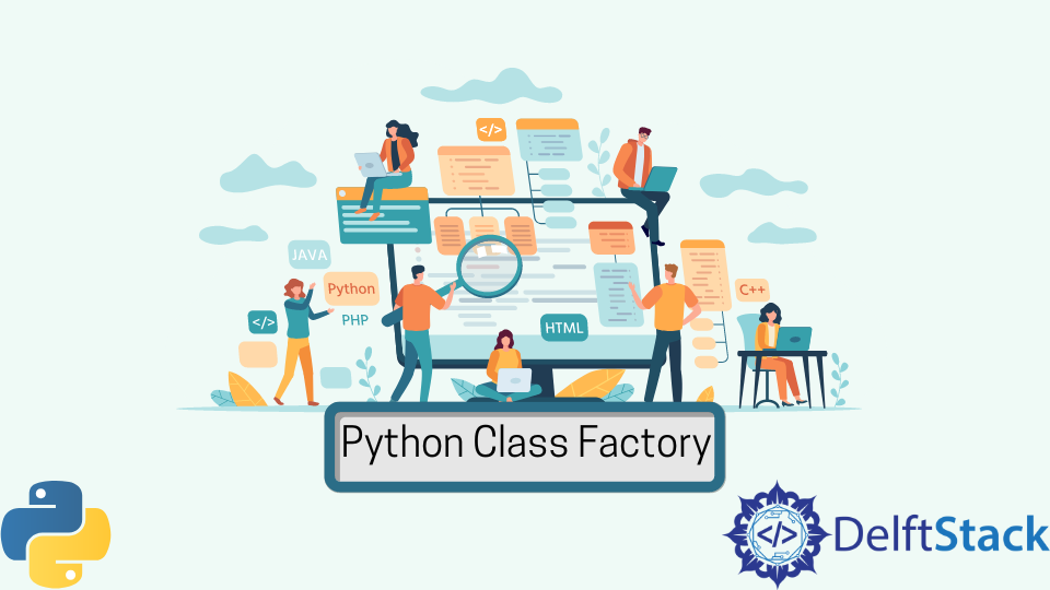 python-class-factory-delft-stack